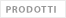 prodotti
